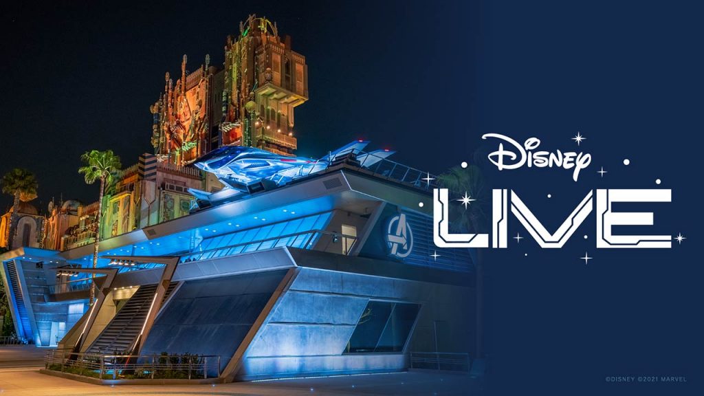 Tune In to Avengers Campus Opening Ceremony LIVE from Disney California Adventure Park